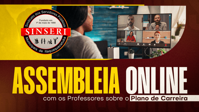 Sinseri convoca todos os Professores para assembleia ONLINE, dia 12 de maio, às 19 horas. Se inscreva agora mesmo!