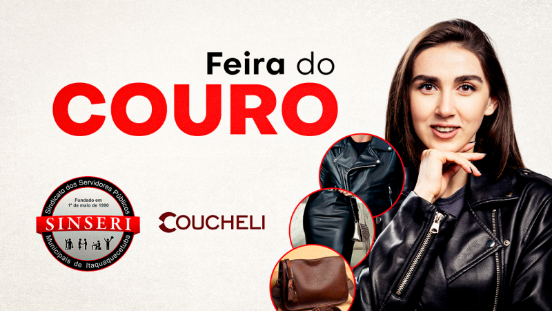 Feira do Couro no Sinseri será de 22 a 24 de junho. Tudo em 10 vezes sem juros e desconto em folha para sócios