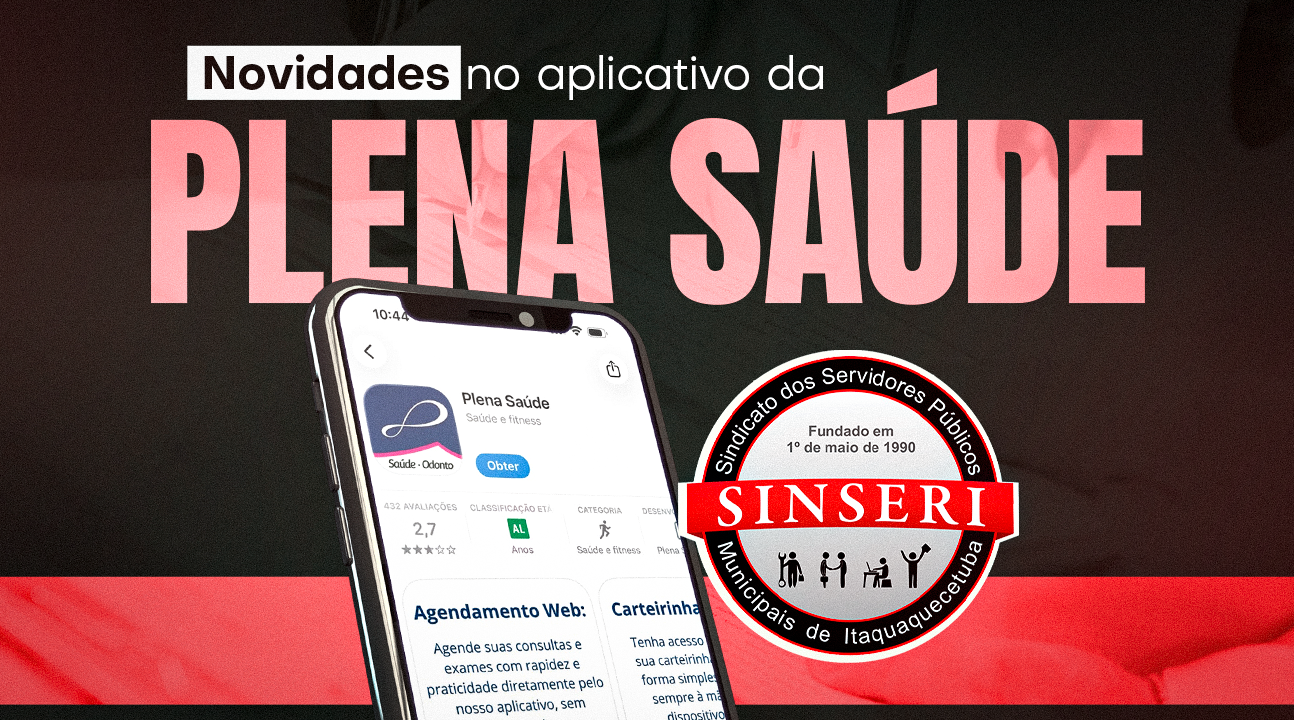 Plena Saúde | autorizações de exames serão mais rápidas a partir de 22 de julho. Mantenha seu aplicativo atualizado!