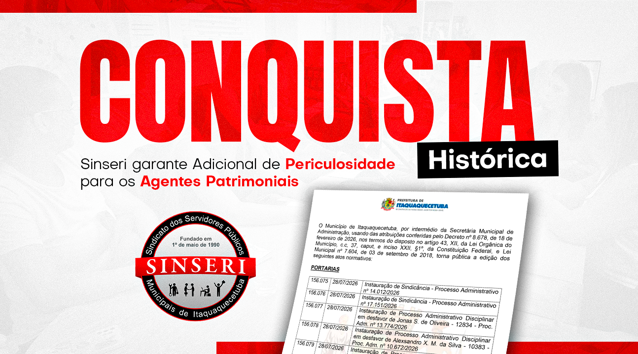 VITÓRIA | Agentes Patrimoniais conquistam Adicional de Periculosidade com atuação do Sinseri