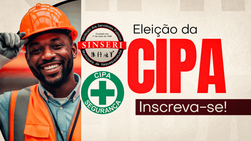 Interessados em disputar a eleição da CIPA deverão se inscrever de 19 de agosto a 2 de setembro. Participe, Servidor!