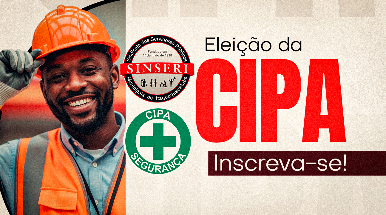 Interessados em disputar a eleição da CIPA deverão se inscrever de 19 de agosto a 2 de setembro. Participe, Servidor!