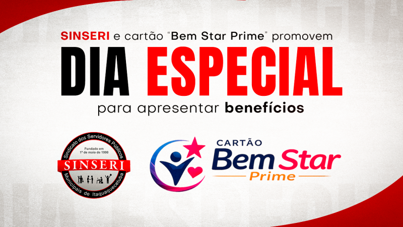 SINSERI e cartão “Bem Star Prime” promovem dia especial para apresentar benefícios. Será dia 17 de setembro, na sede!