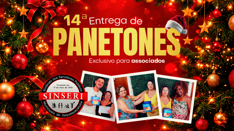 Exclusivo para sócio I Sinseri realizará 14ª entrega de panetones ou chocotones a partir de 1º de dezembro. Ação já é tradição! 🎁