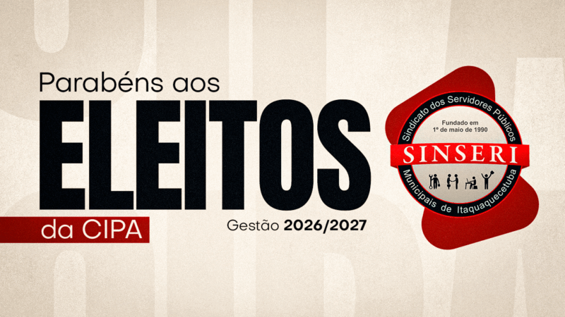CIPA – 2026/2027 | Sinseri parabeniza os candidatos, deseja excelente trabalho aos eleitos e convoca os Servidores a maior engajamento!