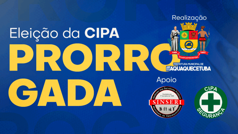 ELEIÇÕES DA CIPA PRORROGADAS | Escolha seu representante para integrar a Comissão de 6 a 10 de outubro, de forma online. Formulário 24 horas no ar!