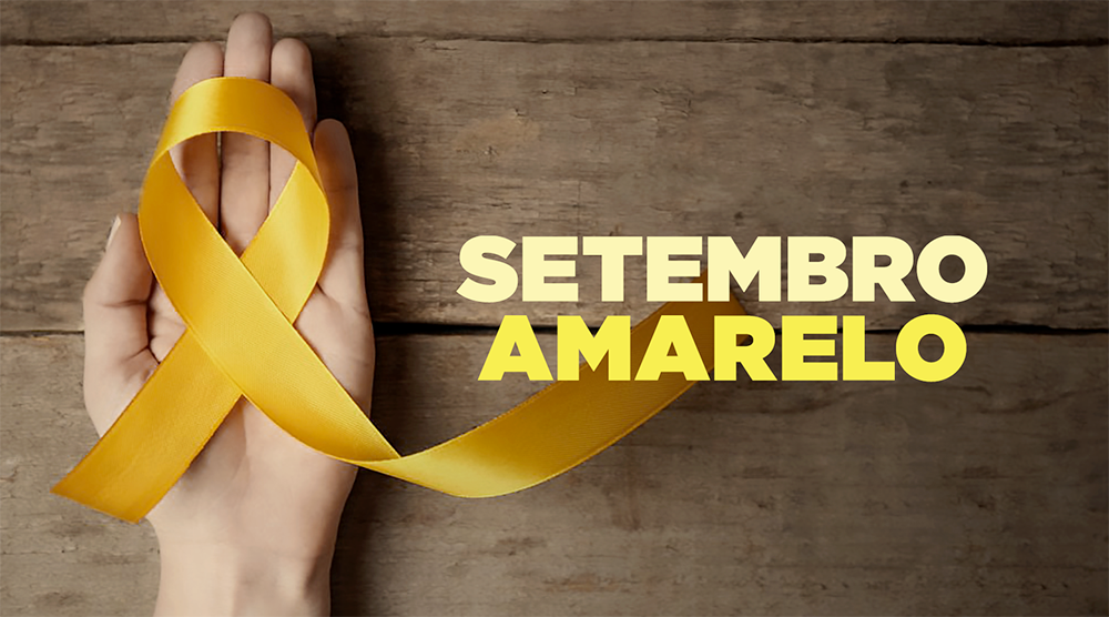 Setembro Amarelo | Campanha reforça o valor da vida e a prevenção do suicídio