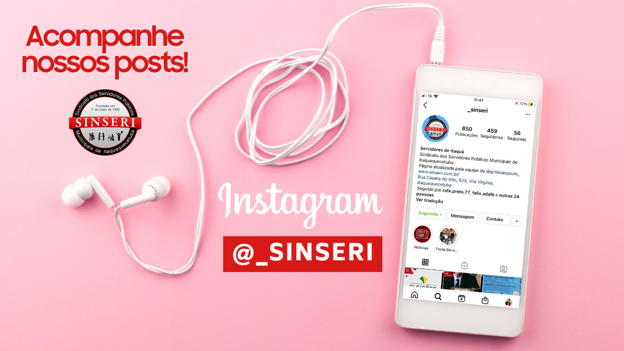 Instagram | Acompanhem as postagens do Sinseri em nosso perfil @_sinseri