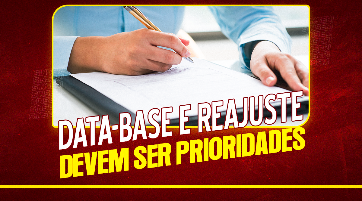 Sinseri pede que Administração priorize a data-base e o reajuste dos Servidores na elaboração do orçamento para 2025