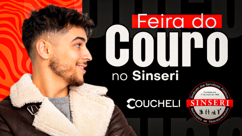 Feira do Couro no Sinseri será de 24 a 27 de junho (quatro dias). Tudo em 10 vezes sem juros e desconto em folha para sócios