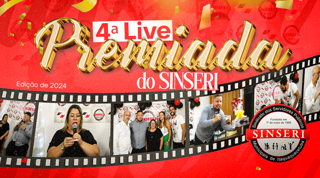 4ª edição da Live Premiada do Sinseri, dia 11 de dezembro, sorteará dezenas de brindes para os Servidores associados – INSCREVA-SE JÁ!