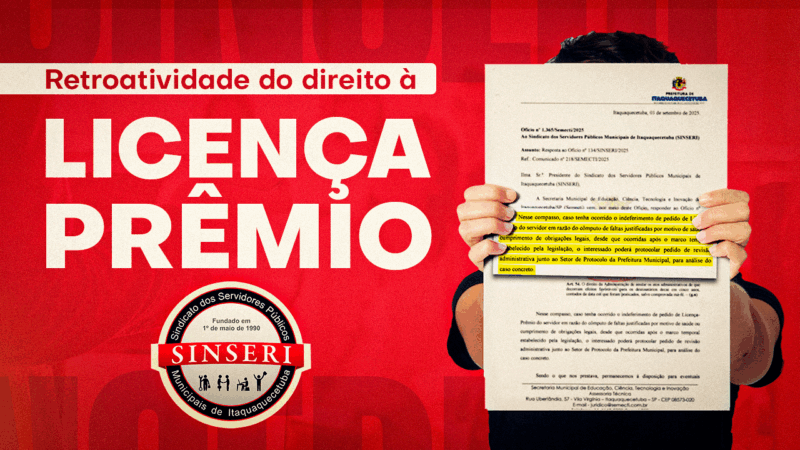 Governo confirma retroatividade na mudança de regra da Licença-Prêmio para os Professores. É necessário reingressar com o pedido. Entenda!